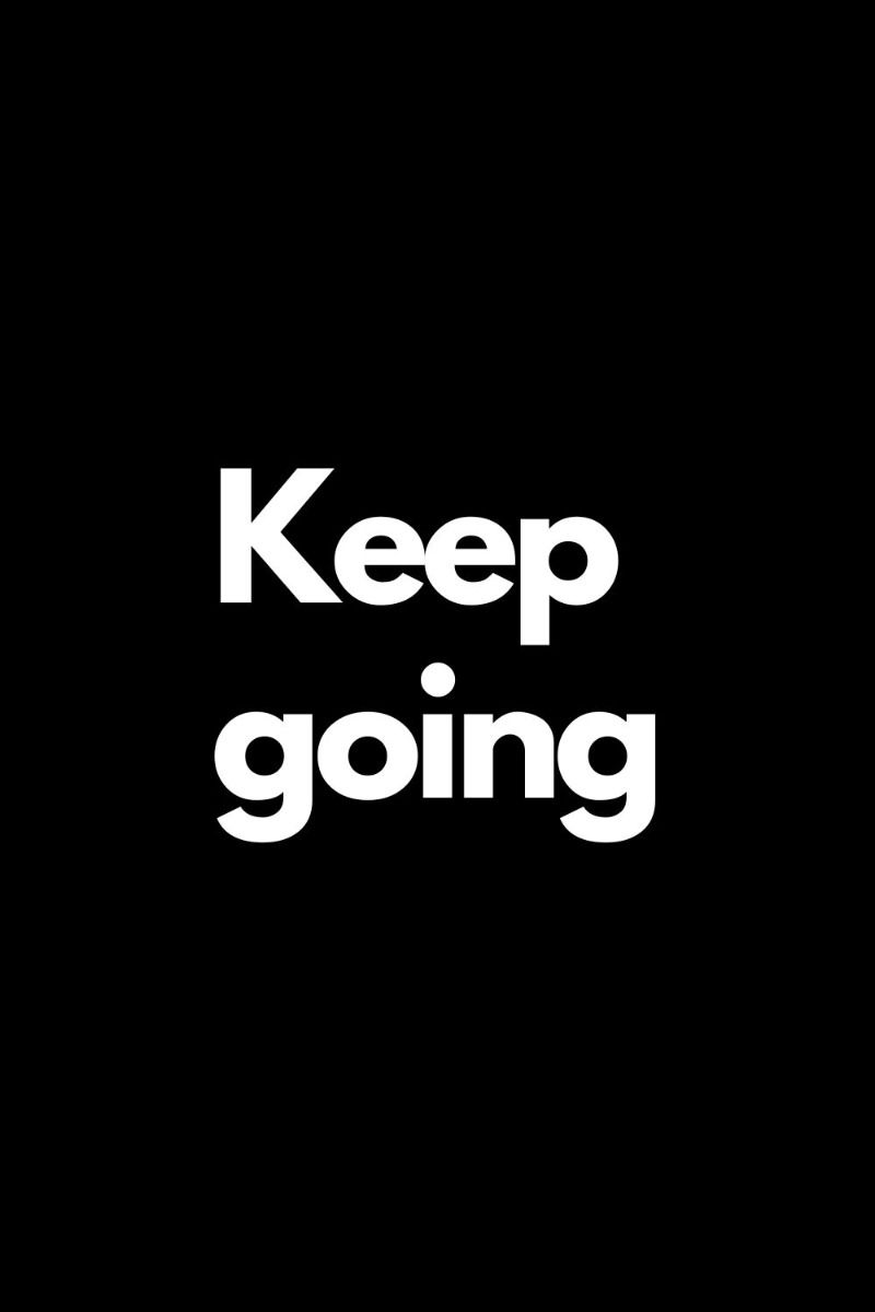Keep Going Motivation Quote