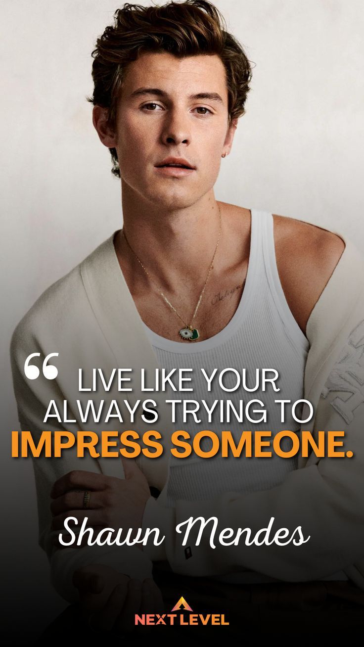 Motivational Quote Shawn Mendes
