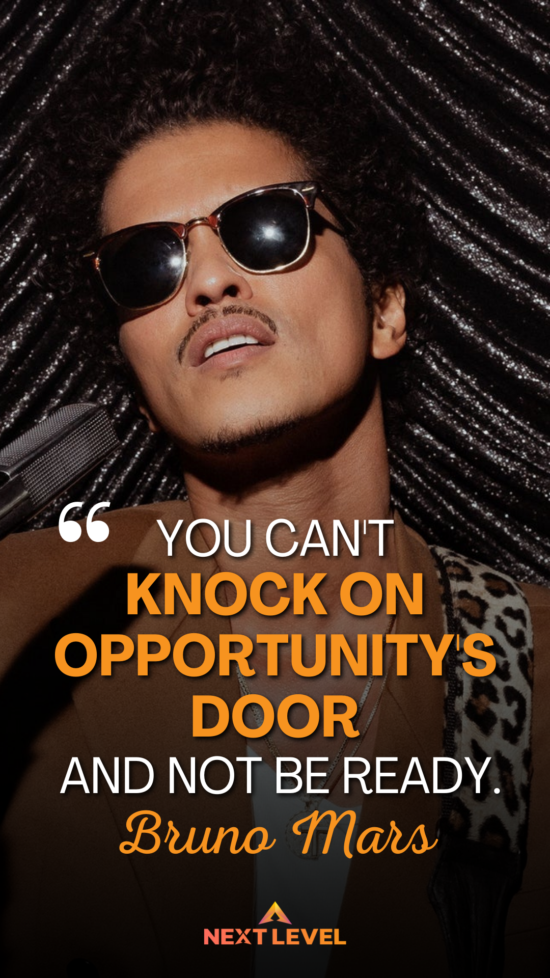 Motivational Quote Bruno Mars