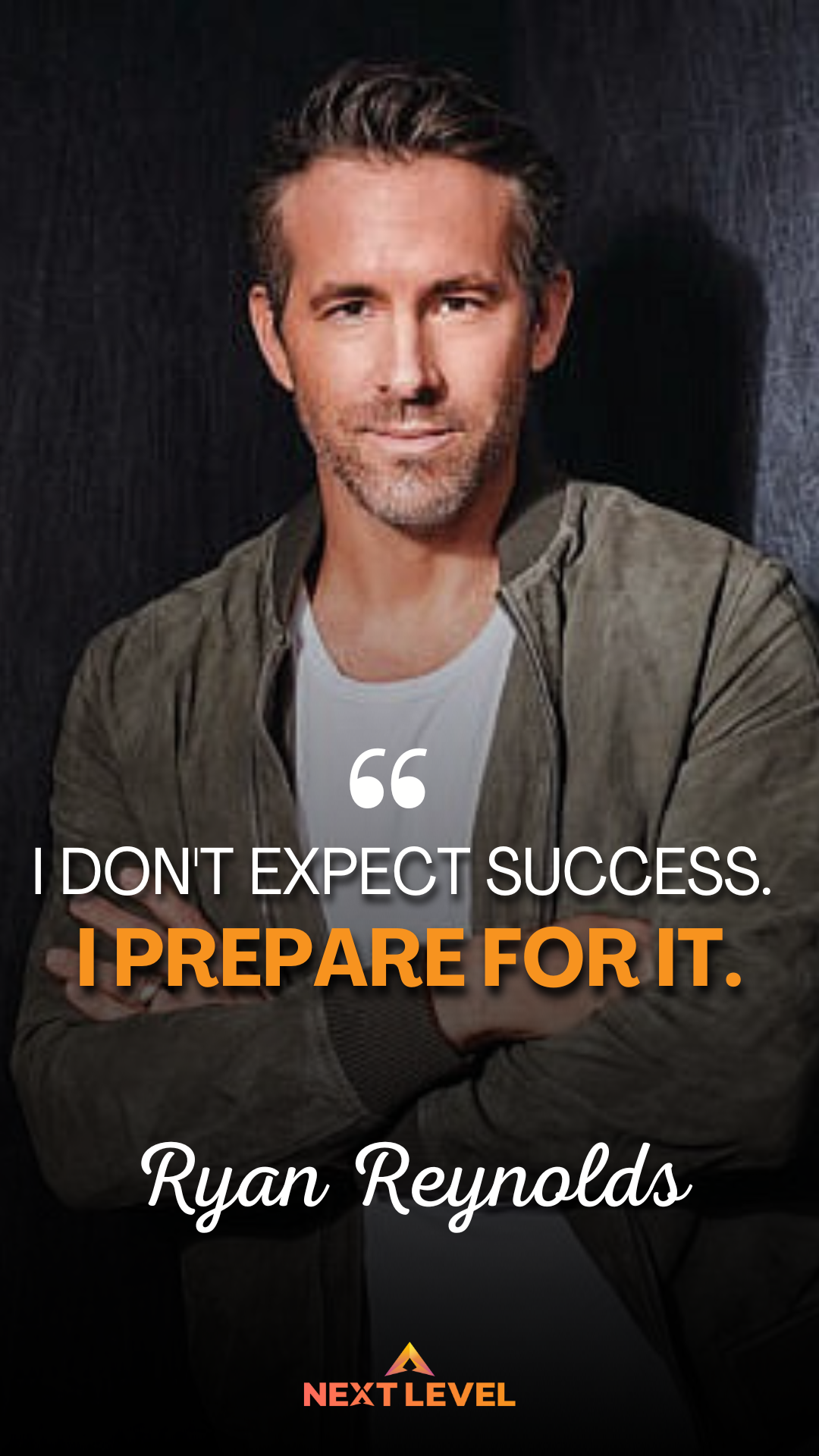 Motivational Quote Ryan Reynolds