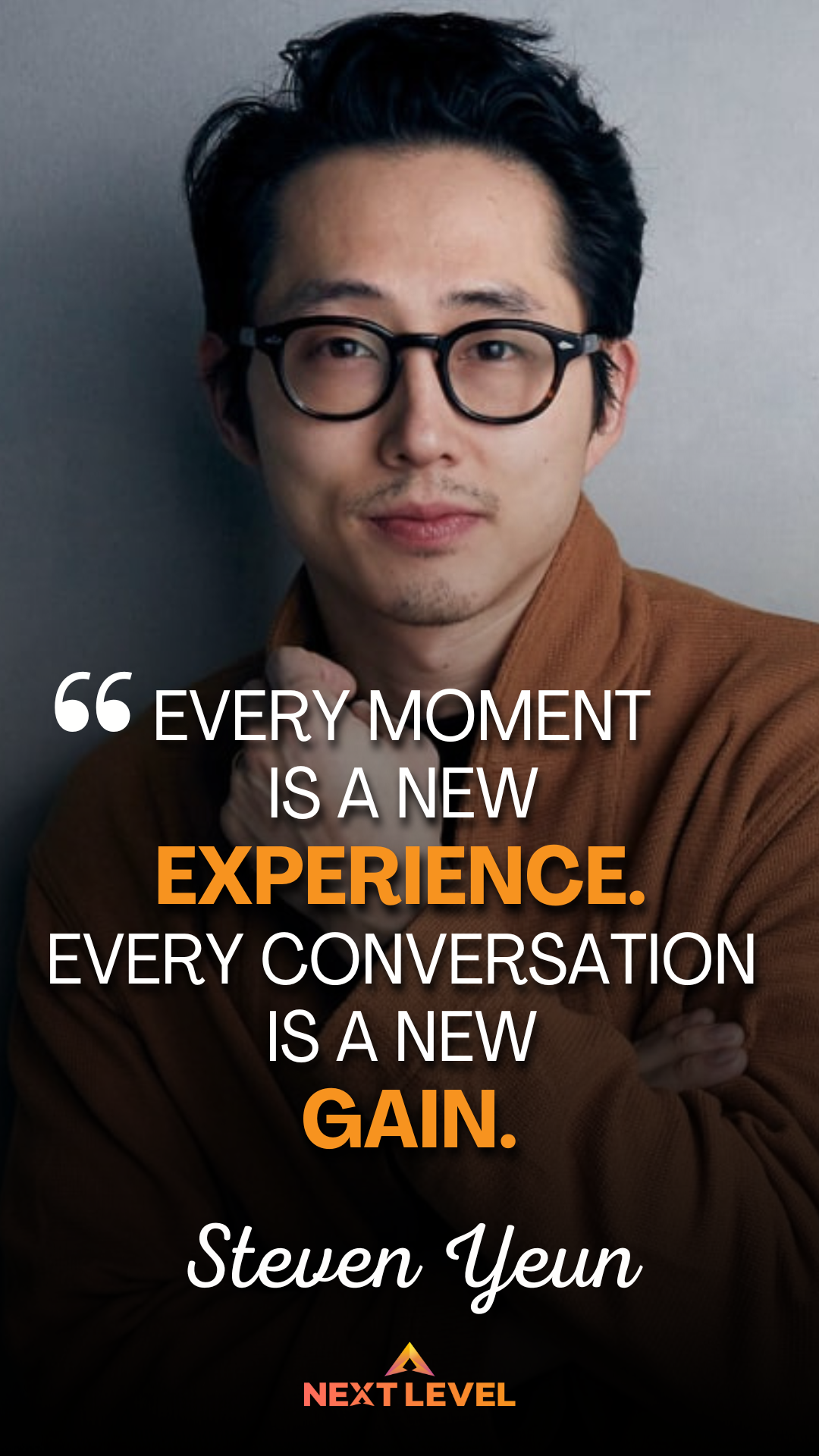 Motivational Quote Steven Yeun