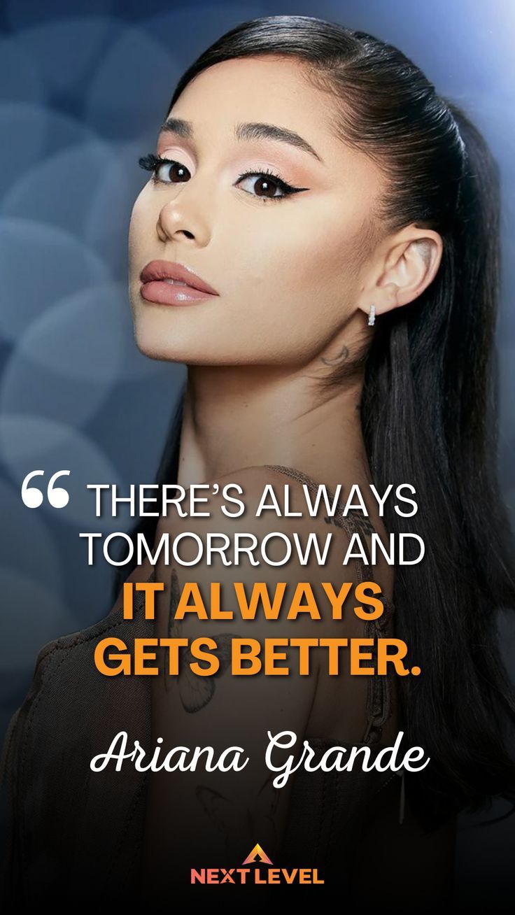 Motivational Quote Ariana Grande