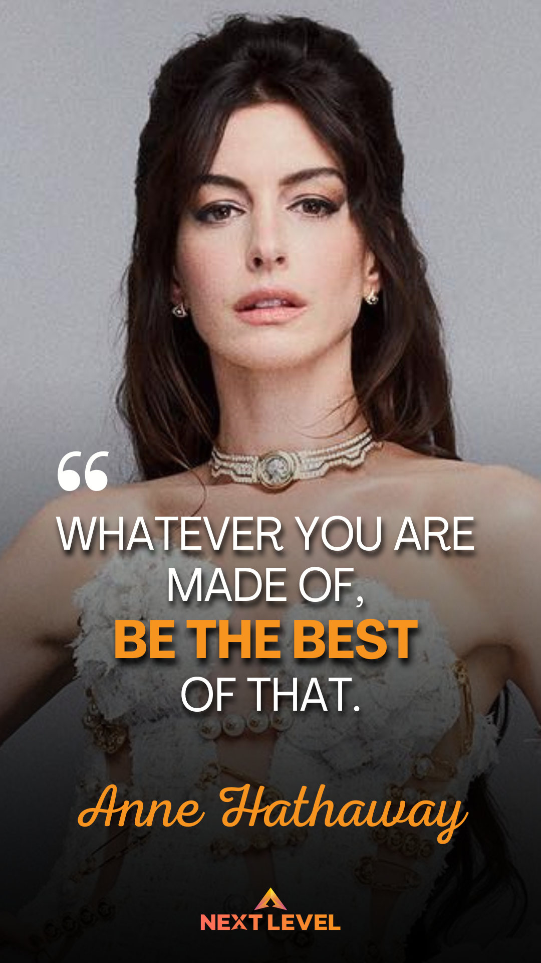 Motivational Quote Anne Hathaway
