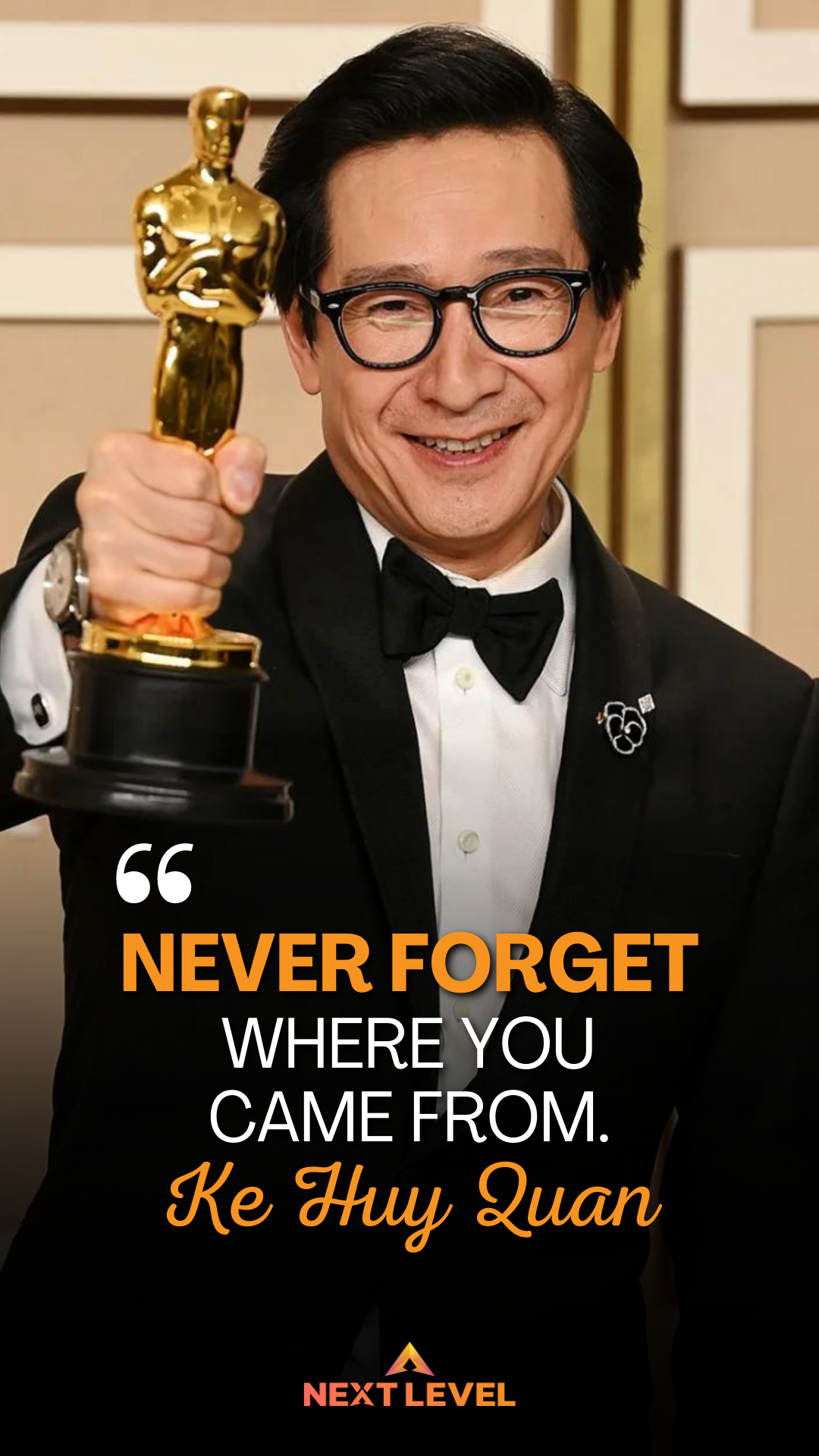Motivational Quote Ke Huy Quan