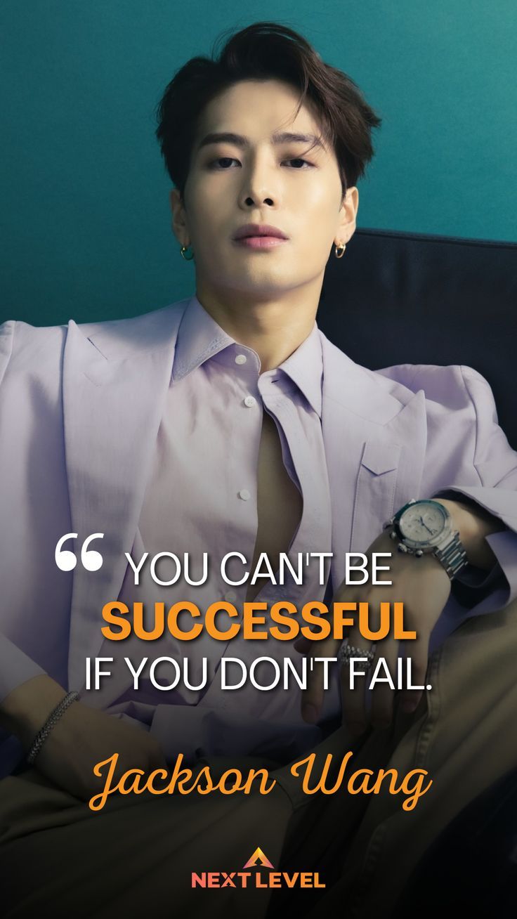 Motivational Quote Jackson Wang