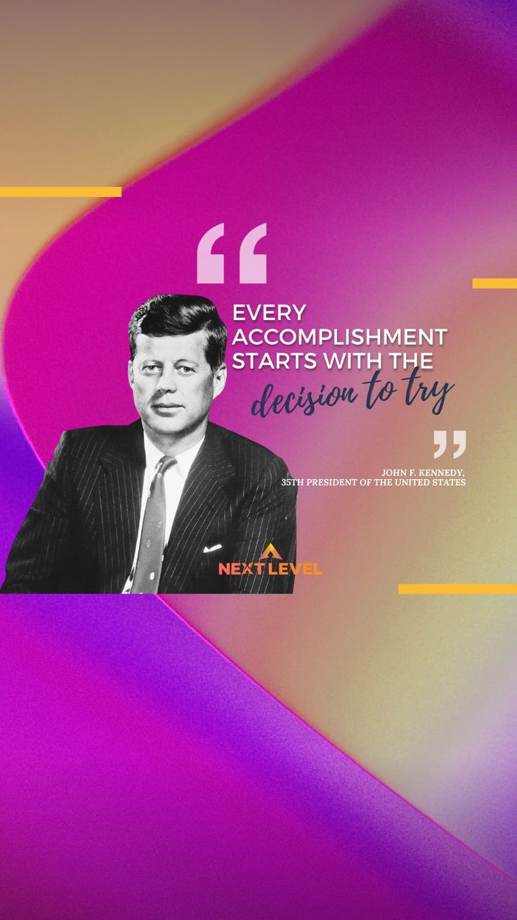 Motivational Quote John F. Kennedy