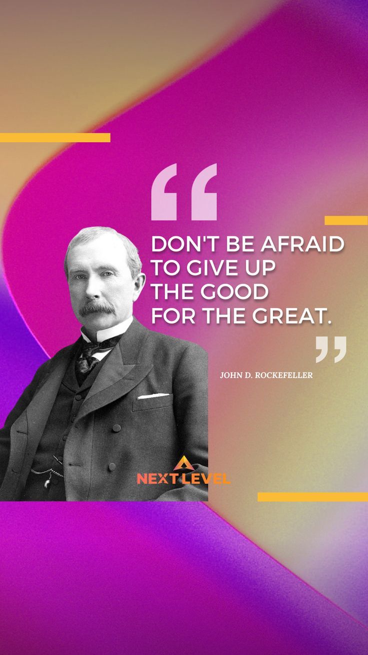 Motivational Quote John D. Rockefeller