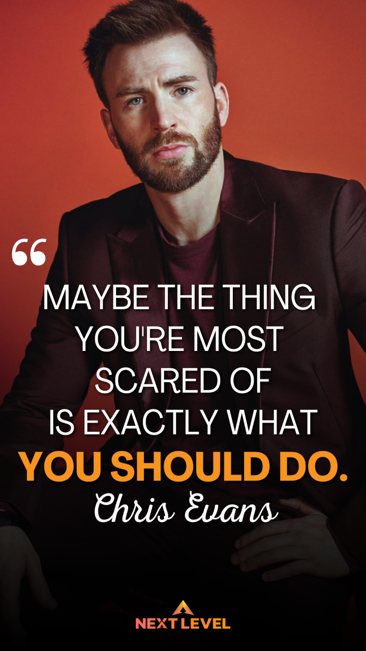 Motivational Quote Chris Evans