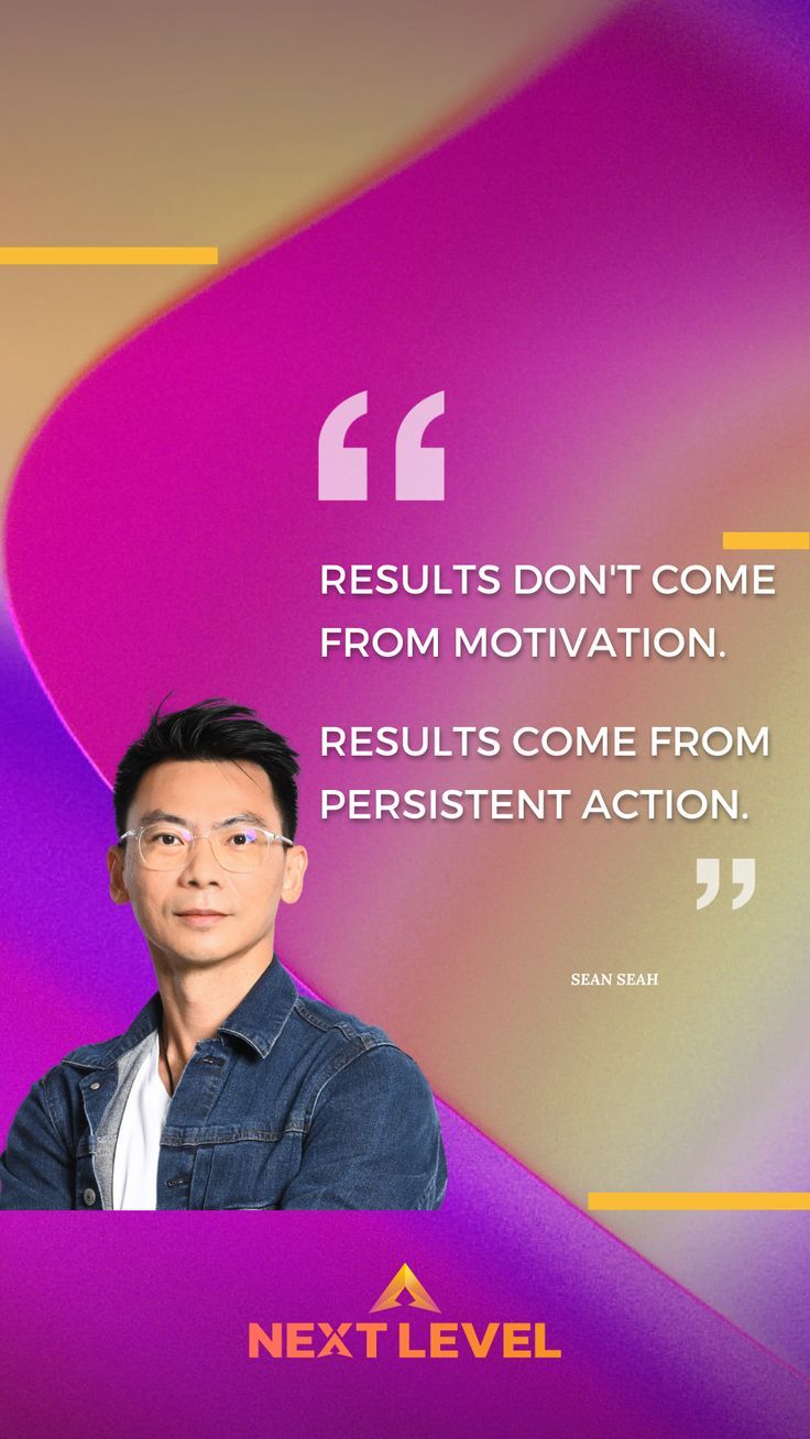 Motivational Quote Sean Seah