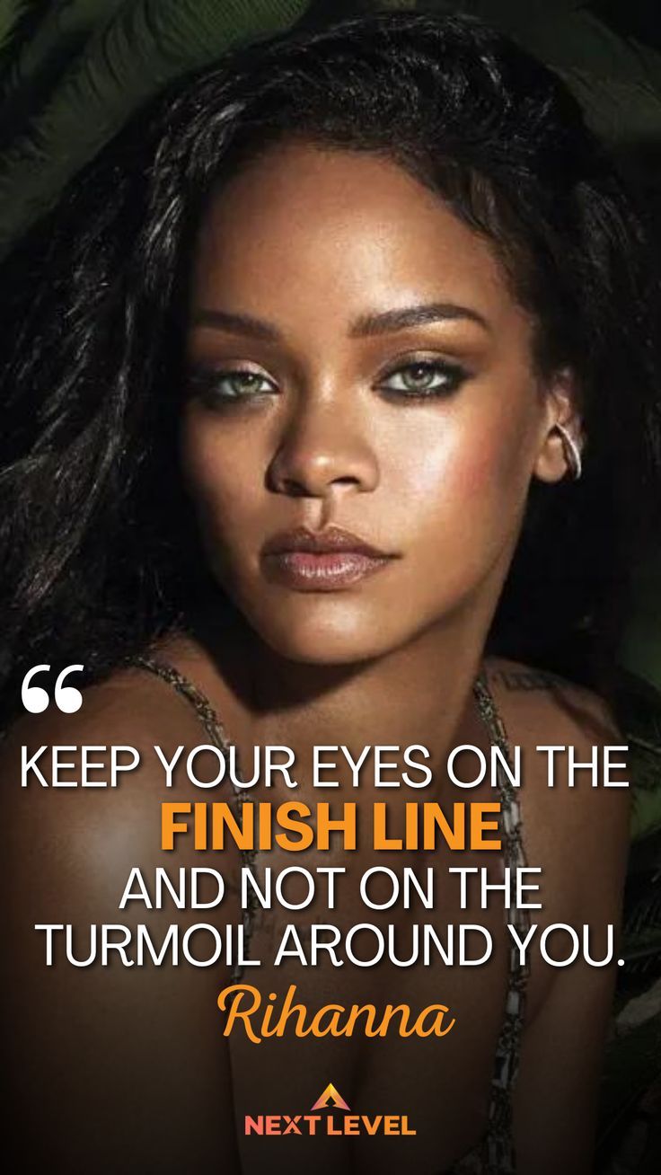 Motivational Quote Rihanna