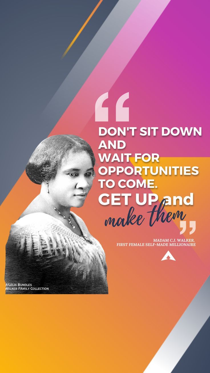 Motivational Quote Madam CJ Walker